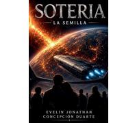Soteria: La semilla