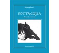 Sottacqua. Appunti sommersi