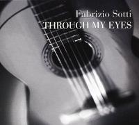 Fabrizio Sotti - Through My Eyes - Cd
