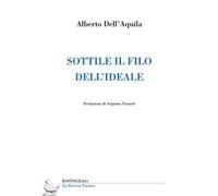 Sottile il filo dell'ideale