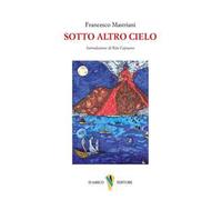 Sotto altro cielo