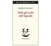 Sotto gli occhi dell'Agnello