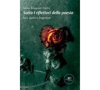 Sotto i riflettori della poesia