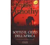 Sotto il cielo dell'Africa