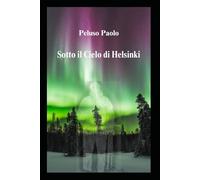 Sotto il Cielo di Helsinki