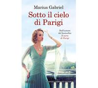 Sotto il cielo di Parigi