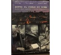 Sotto il cielo di Roma - Note dal tetto (Live Concert)