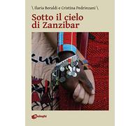 Sotto il cielo di Zanzibar
