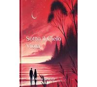 Sotto il cielo viola