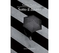 Sotto il diluvio