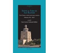 Sotto il faro di San Ranieri. Turi Vasile a cento anni dalla nascita