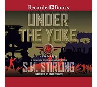 Sotto il giogo (La serie Draka)