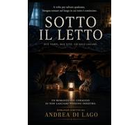 Sotto il letto: Attraverso il tempo