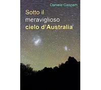 Sotto il meraviglioso cielo d'Australia