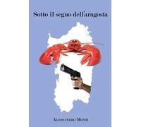 Sotto il segno dell'aragosta