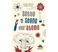 Sotto il segno dell'atomo