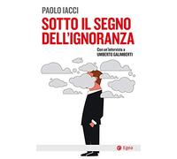 Sotto il segno dell'ignoranza