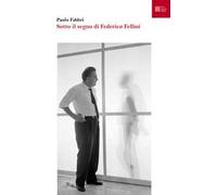 Sotto il segno di Federico Fellini