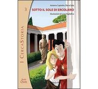 Sotto il sole di Ercolano