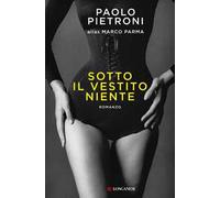 Sotto il vestito niente