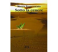 Sotto la cenere