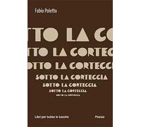 Sotto la corteccia