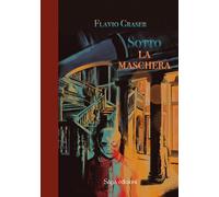 Sotto la maschera
