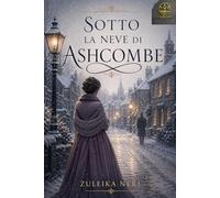 Sotto la neve di Ashcombe