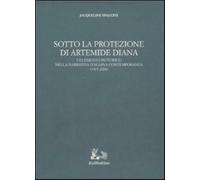 Sotto la protezione di Artemide Diana. L'elemento pittorico nella narrativ...