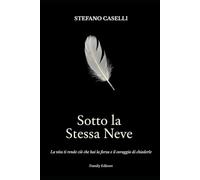 Sotto la stessa neve