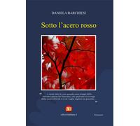 Sotto l'acero rosso - [Edizioni Italiane]