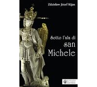 Sotto l'ala di san Michele
