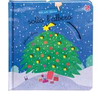 Sotto l'albero. Ediz. a colori