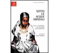 Sotto le acque abissali. Vodu e Candomblé. Due religioni afro-americane
