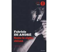 Sotto le ciglia chissà. I diari