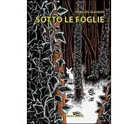 Sotto le foglie