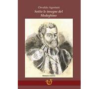 Sotto le insegne del Medeghino