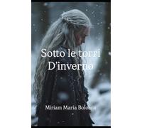 Sotto le torri d’inverno
