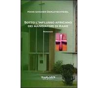 Sotto l'influsso africano dei mangiatori di rame