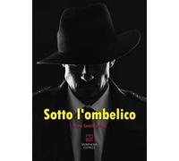 Sotto l'ombelico