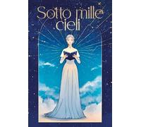 Sotto mille cieli