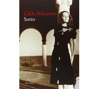 Sotto - Policastro Gilda