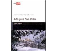 Sotto questo cielo stellato
