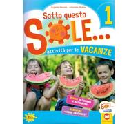 Sotto questo sole... Attività per le vacanze-Fascicolo delle regole. Per la Scuola elementare. Con Libro: Storie capovolte (Vol. 1)