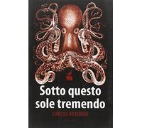 Sotto questo sole tremendo