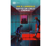 Sotto un cielo cremisi