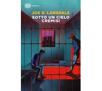 Sotto un cielo cremisi