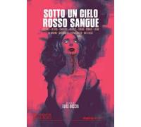Sotto un cielo rosso sangue