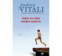 Sotto un cielo sempre azzurro