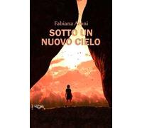 Sotto un nuovo cielo